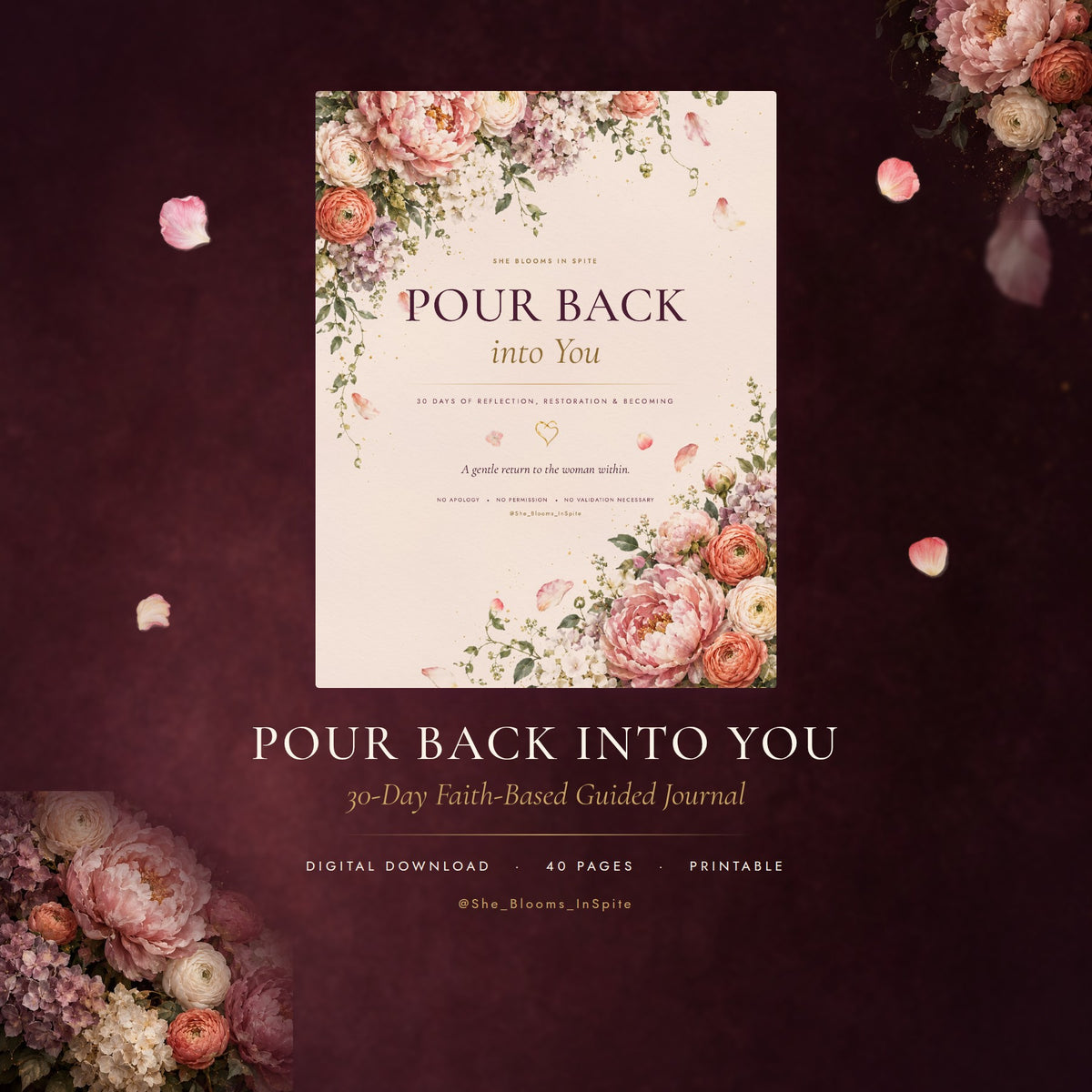 Pour Back Into You 30-day faith-based guided journal cover by She Blooms In Spite